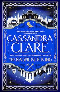 The Chronicles Of Castellane Series: The Ragpicker King