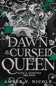 Gods Monsters Series: The Dawn of the Cursed Queen