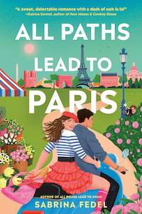 All Paths Lead To Paris