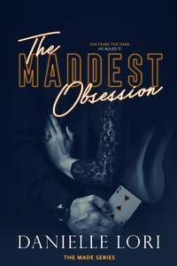 Dark Romance: The Maddest Obsession