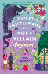 Out Of This World: Violet Thistlewaite is Not a Villain Anymore