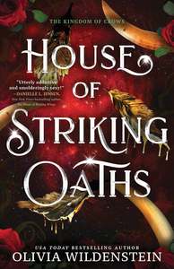 New: House of Striking Oaths
