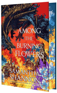 Among The Burning Flowers [Special Edition]