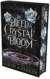 The Retellings Edit: To Bleed A Crystal Bloom [Special Edition]