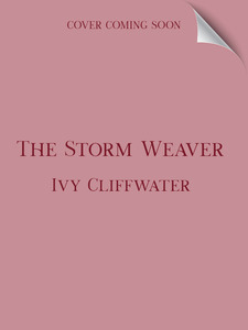 Pre Order: The Storm Weaver