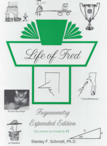 Life Of Fred: Trigonometry - expanded Edition
