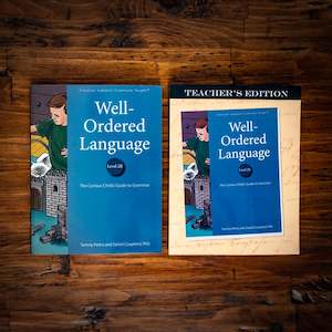 Classical Academic Press: Well Ordered Language Level 2B