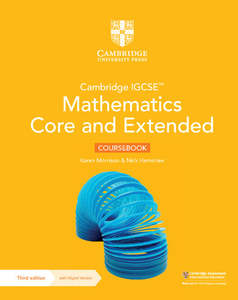 Cambridge University Press Curriculum: Cambridge IGCSE™ Mathematics Core and Extended