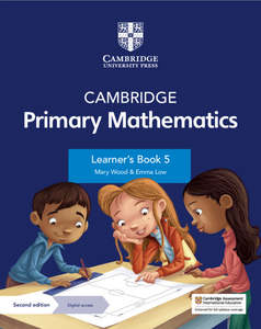 Cambridge University Press Curriculum: Cambridge Primary Mathematics 5