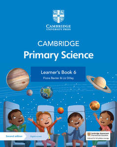 Cambridge University Press Curriculum: Cambridge Primary Science 6