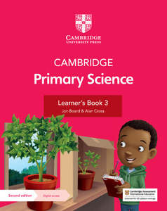 Cambridge University Press Curriculum: Cambridge Primary Science 3
