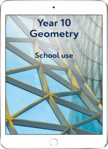 All Maths Titles: Year 10 Geometry - School Use