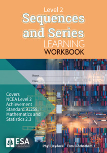 Level 2 Sequences and Series 2.3 Learning Workbook - SPECIAL (damaged stock at $6 each)