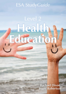 Level 2 Health Education ESA Study Guide - SPECIAL (damaged stock at $15 each)