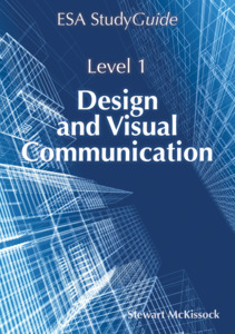 All Technology Titles: Level 1 Design and Visual Communication ESA Study Guide