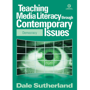 Products: Teaching Media Literacy through Democracy Essential Resources