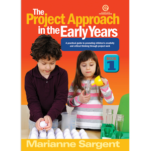 Project Approach in the Early Years - Book 1 Essential Resources