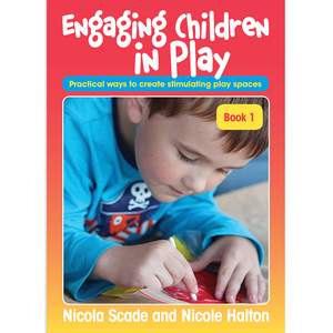 Engaging Children in Play - Book 1 Essential Resources