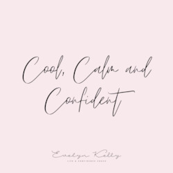 Cool, Calm & Confident - The 21 day Programme to Build Inner Confidence &amp&hellip;
