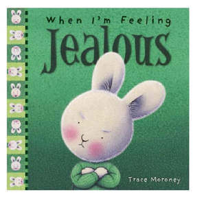 Books: Trace Morony- When I'm Feeling Jealous Book