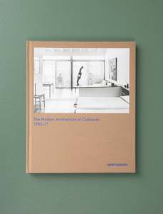 Gifts Under 201: The Modern Architecture of Cadaqués: 1955–71