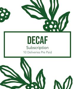 Coffee Subscriptions: Decaf Subscription