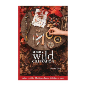 Your Wild Books: Your Wild Books | Wild Celebration - Nature Play Activity Book for Kids