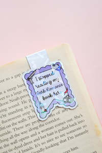 Featured: I Stopped Reading Dark Romance Here Magnetic Bookmark
