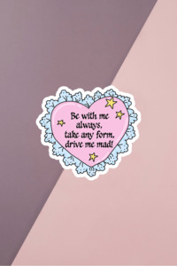 Be With Me Sticker