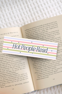 Stationery: Hot People Read Bookmark