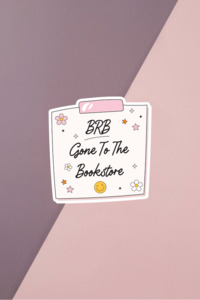 Gone To The Bookstore Sticker
