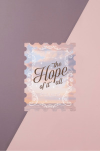 For The Hope Of It All Stamp Sticker
