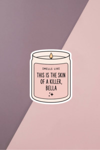 Skin Of A Killer Candle Sticker
