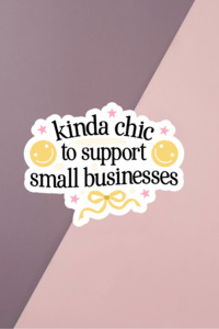 Products: Support Small Businesses Sticker