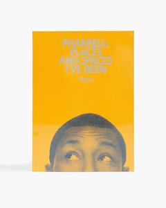 Rizzoli Books: Rizzoli - Pharrell: Places and Spaces I've Been