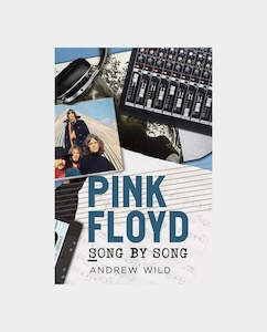Books: Fonthill - Pink Floyd: Song By Song - A Wild
