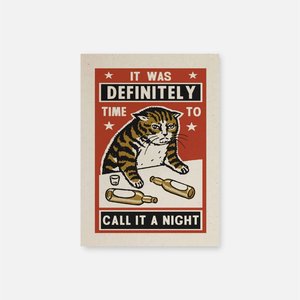 Cat Greeting Card - Call it a Night