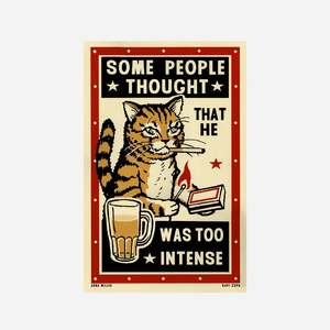 Cat Art: Cat Screen Print - Too Intense