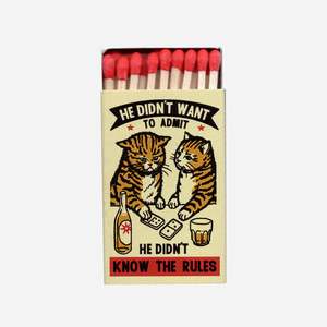 Cat Themed Accessories: Drunk Cat Matchbox - Didn't Know the Rules