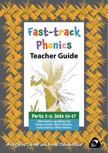 FAST-TRACK PHONICS Teacher Guide Parts 2 and 3