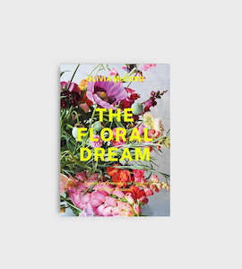 The Floral Dream | By Olivia McCord