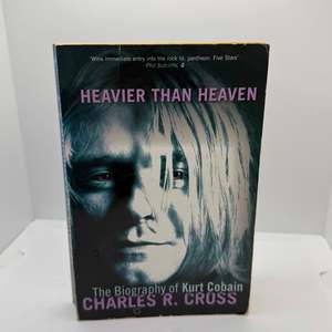 Kurt Cobain: Heavier Than Heaven Book