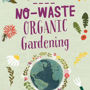 Books Amp Stationery Gifts: No Waste Organic Gardening