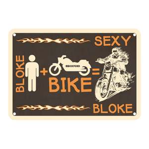 Workshop Accessories: Oxford Garage Metal Sign: "Bloke Man + Bike = Sexy Bloke"