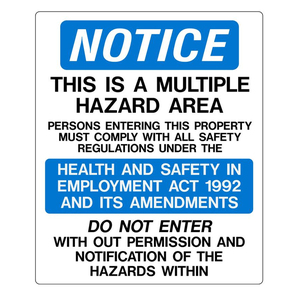 Notice This Is A Multiple Hazard Area