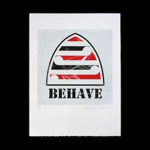 Weston Frizzell Limited Edition Prints: Behave (White) - Limited Edition Screenprint by Weston Frizzell