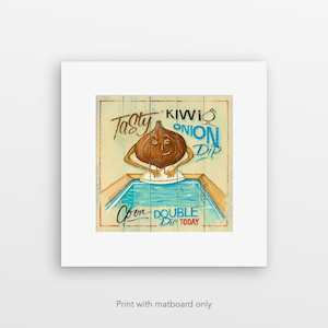 "Onion Dip" pre-matted print by Jason Kelly
