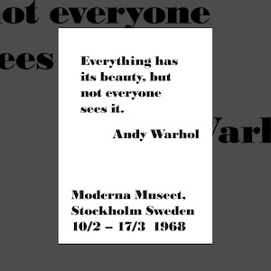 Under 50: 'Everything has its beauty, but not everyone sees it' Andy Warhol art quote print