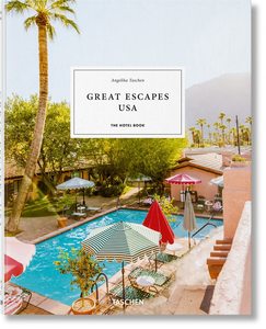 Lifestyle & Travel: Great Escapes USA. The Hotel Book