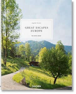 Lifestyle & Travel: Great Escapes Europe. The Hotel Book